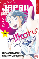 Hikaru in the light tome 1