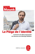 Le piège de l'identité