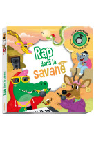 Bêtes de scènes - rap dans la savane