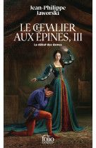 Le chevalier aux épines