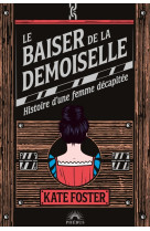 Le baiser de la demoiselle