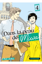 Dans la peau de miwa - tome 4