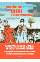 Madame choi et les monstres