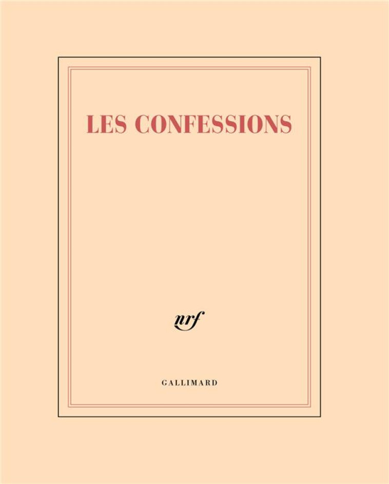 PAPETERIE GALLIMARD CAHIER LES CONFESSIONS  18X23,5CM 56 P BLANCHES - COLLECTIF - NC