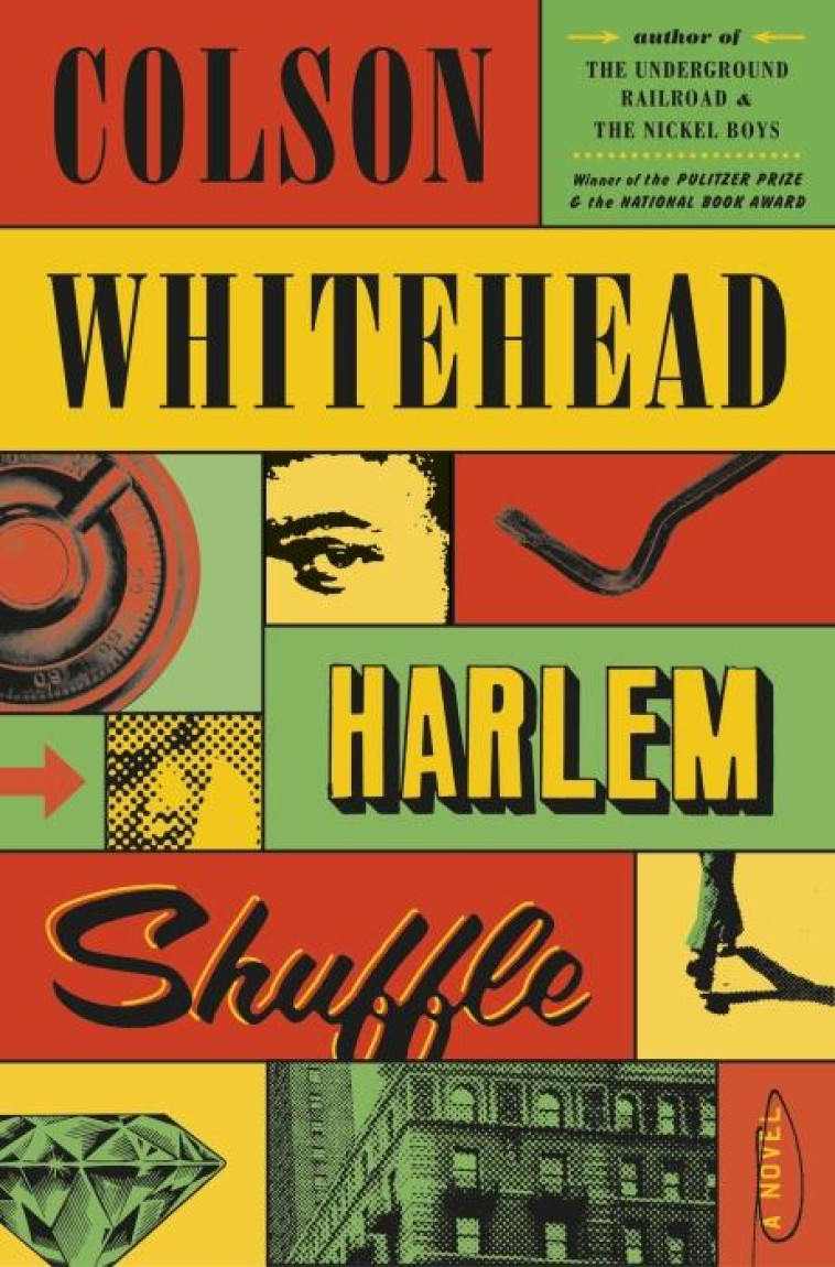 HARLEM SHUFFLE - WHITEHEAD, COLSON - NC