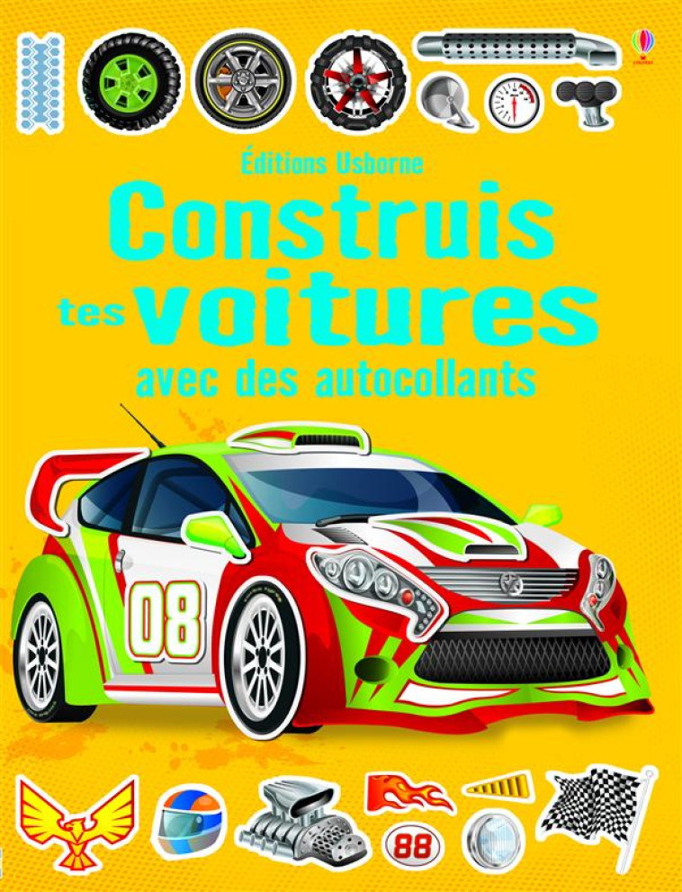 CONSTRUIS TES VOITURES AVEC DES AUTOCOLLANT S - TUGHOPE/SHIRLEY - Usborne