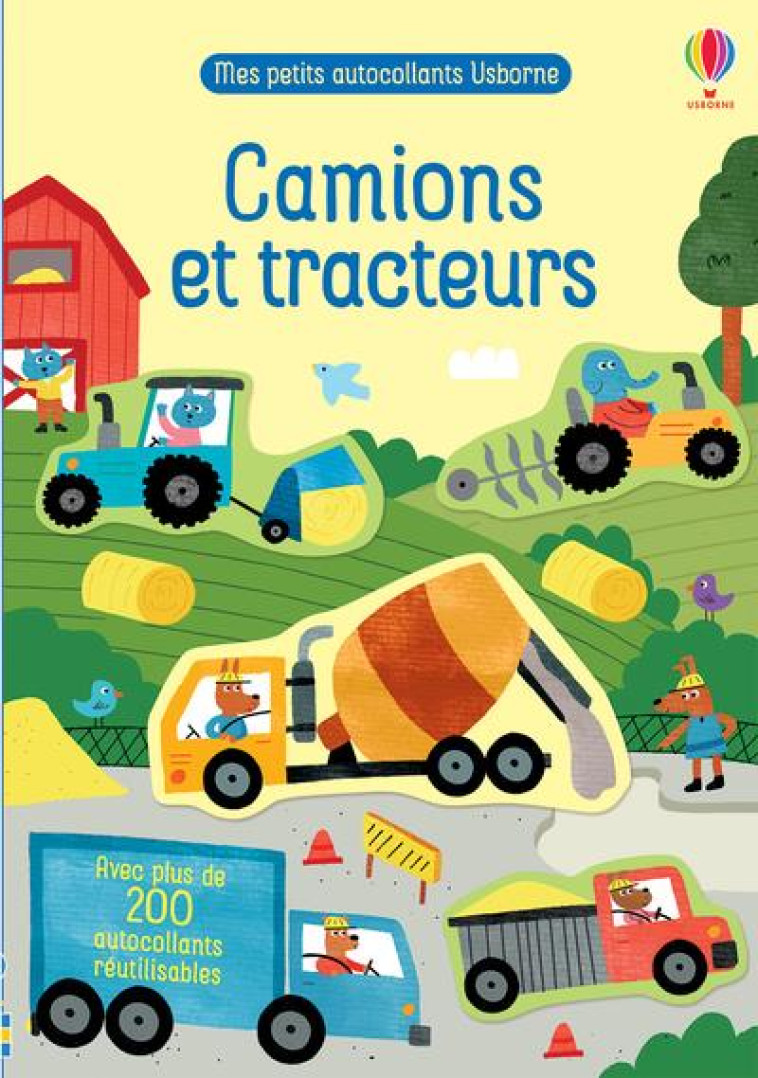 CAMIONS ET TRACTEURS - MES PETITS AUTOCOLLA NTS USBORNE - WATSON/CAMP - NC