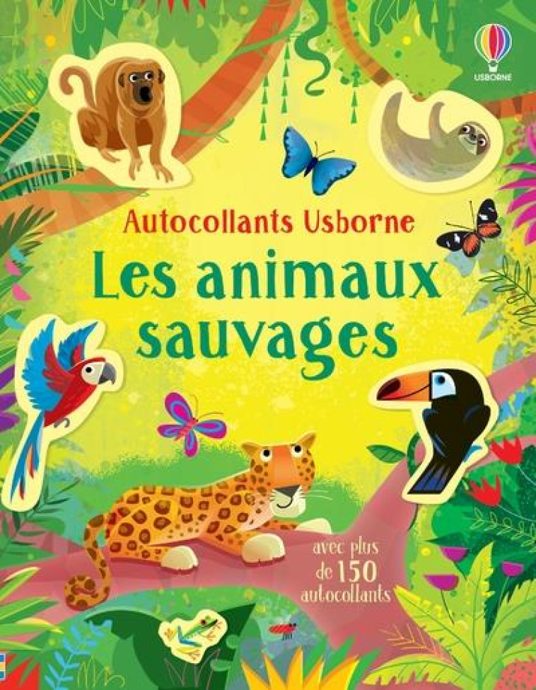 LES ANIMAUX SAUVAGES - BATHIE/LUCAS - NC