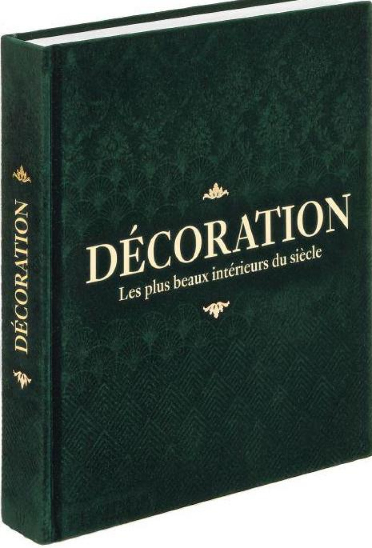 DECORATION - LES PLUS BEAUX INTERIEURS DU S IECLE - ILLUSTRATIONS, COULEUR - PHAIDON - NC