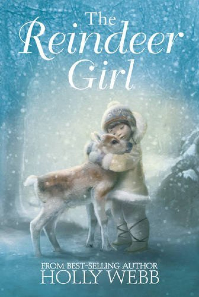 THE REINDEER GIRL -  Webb, Holly - STRIPES