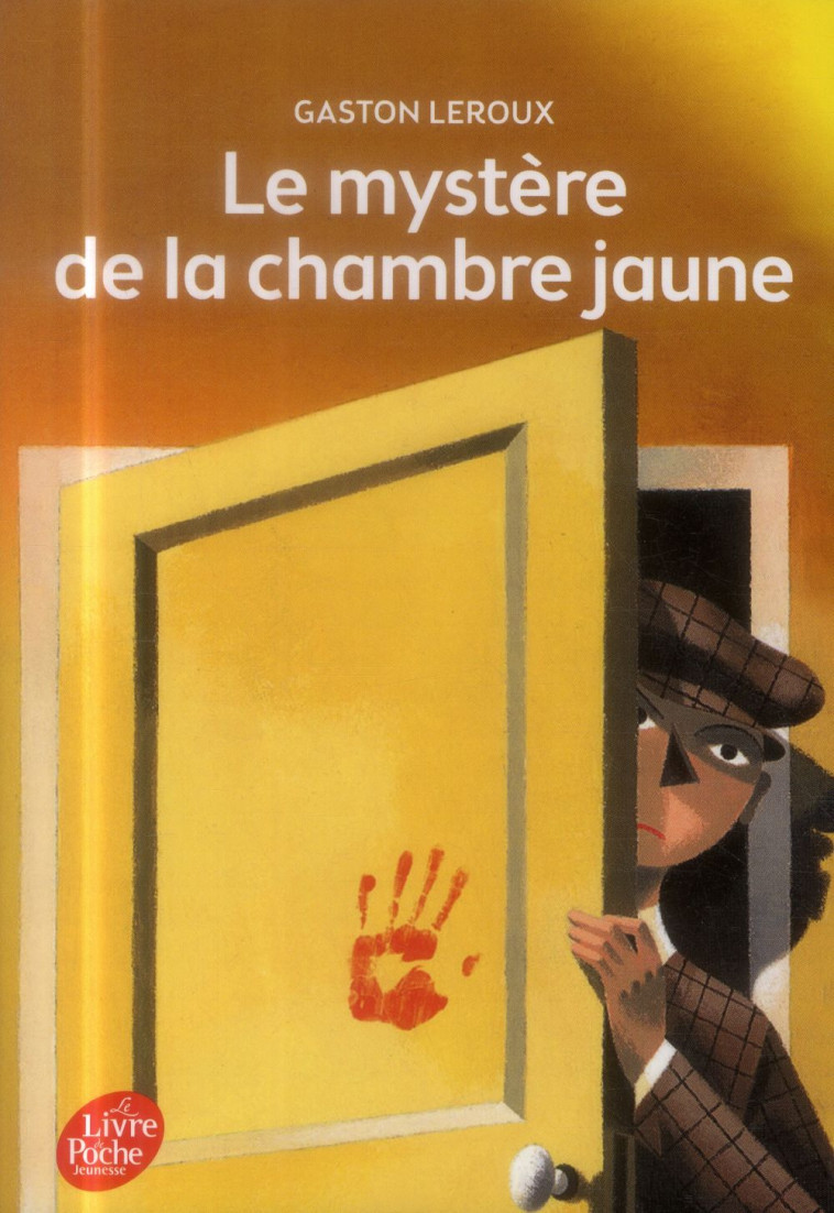 LE MYSTERE DE LA CHAMBRE JAUNE - LEROUX/MARTIN - Le Livre de poche jeunesse