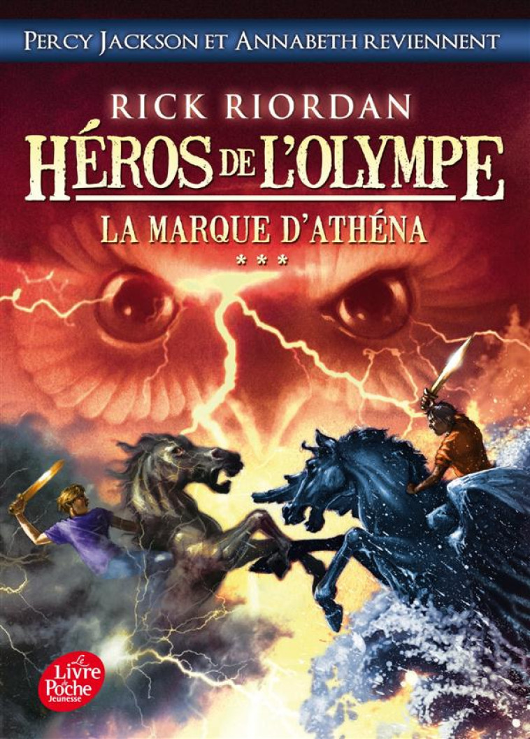 HEROS DE L'OLYMPE T3 LA MARQUE D'ATHENA - RIORDAN RICK - Le Livre de poche jeunesse