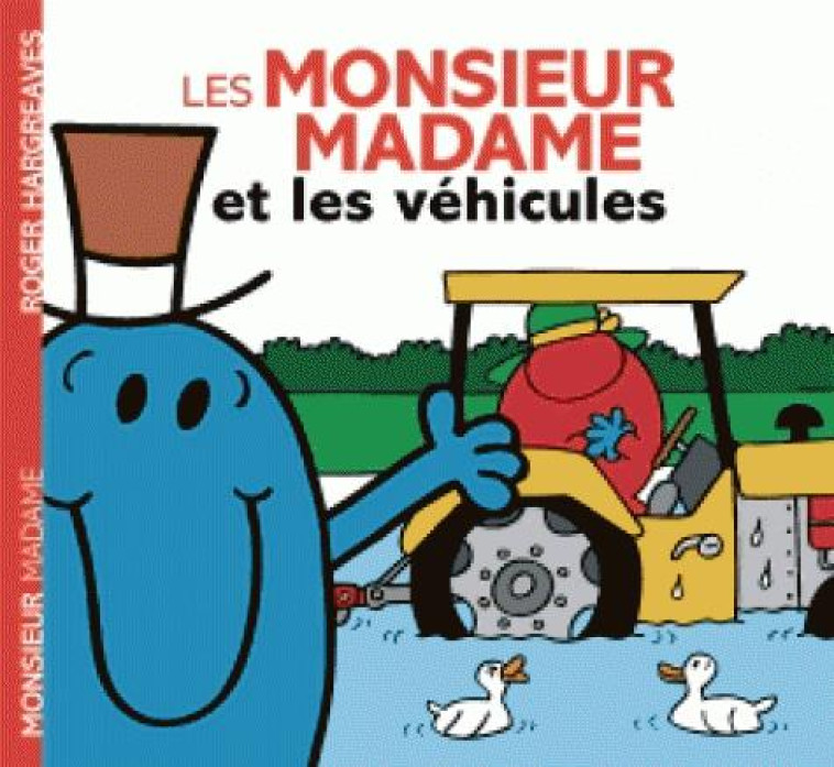 LES MONSIEUR MADAME ET LES VEHICULES - XXX - Hachette Jeunesse