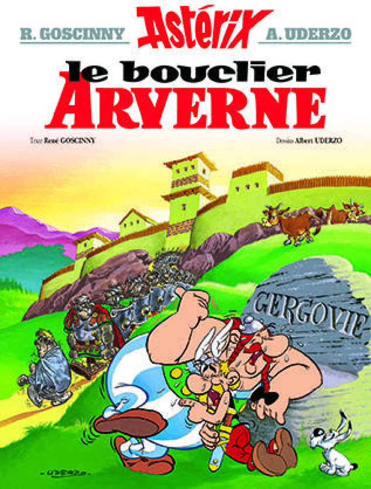 LE BOUCLIER ARVERNE - GOSCINNY/UDERZO - HACHETTE