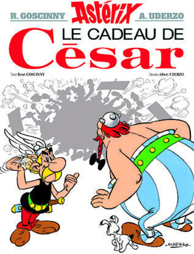 LE CADEAU DE CESAR - GOSCINNY/UDERZO - HACHETTE