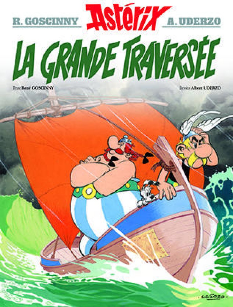 LA GRANDE TRAVERSEE - GOSCINNY/UDERZO - HACHETTE