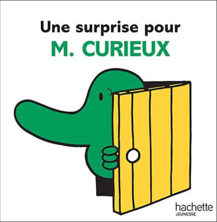 UNE SURPRISE POUR M. CURIEUX - HARGREAVES ROGER - HACHETTE