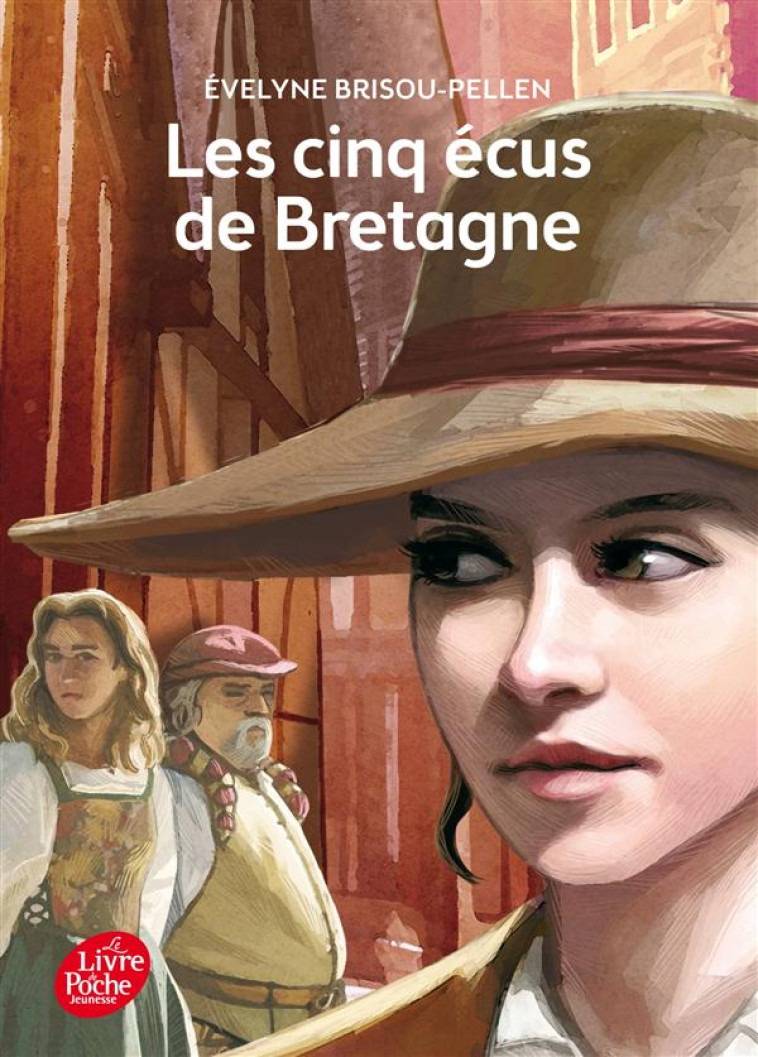 LES CINQ ECUS DE BRETAGNE - BRISOU-PELLEN E. - Le Livre de poche jeunesse