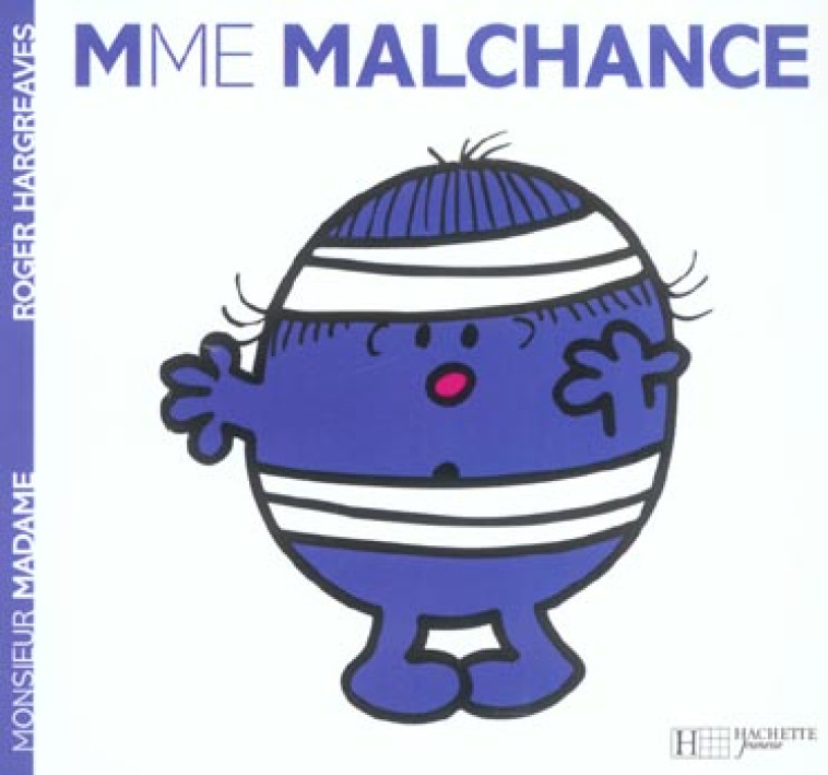 MADAME MALCHANCE - HARGREAVES ROGER - HACHETTE