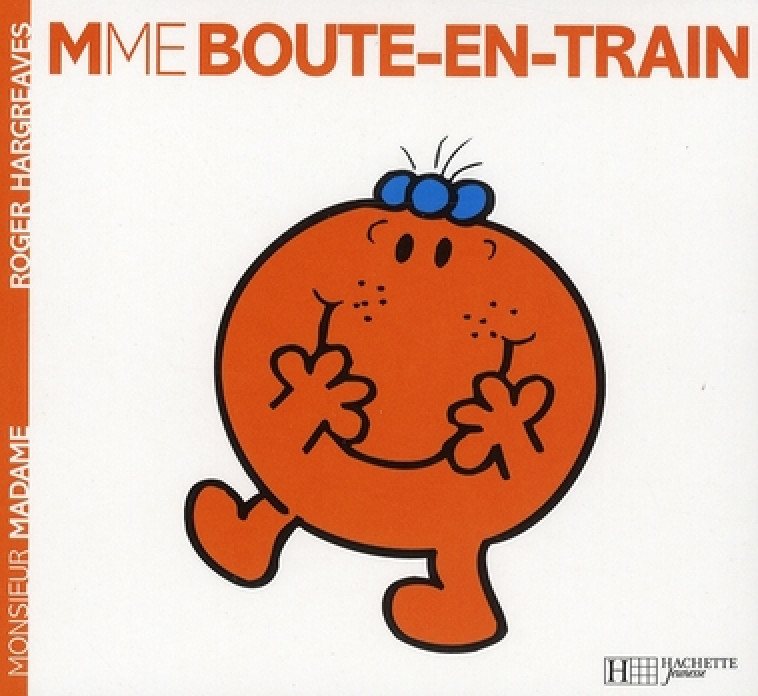 MME BOUTE-EN-TRAIN - HARGREAVES ROGER - HACHETTE