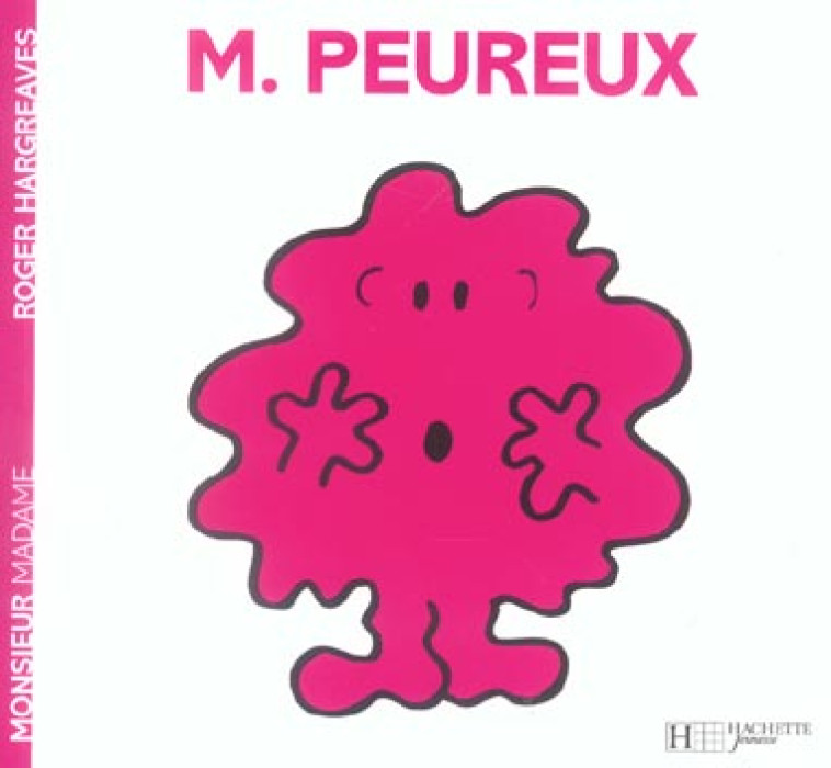 MONSIEUR PEUREUX - HARGREAVES ROGER - HACHETTE