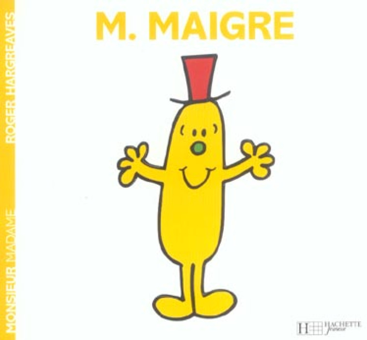 MONSIEUR MAIGRE - HARGREAVES ROGER - HACHETTE