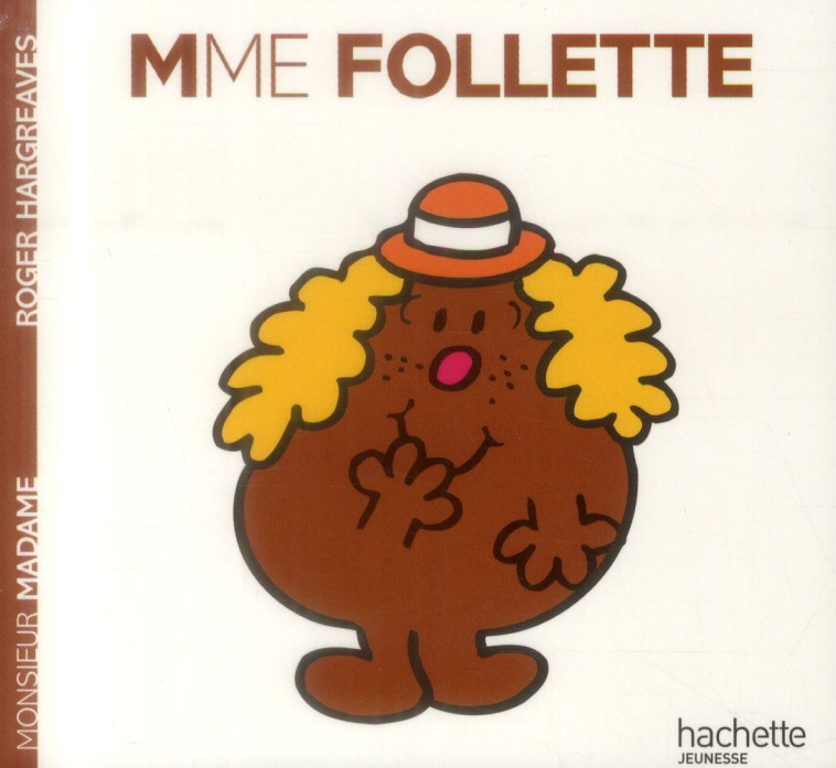 MADAME FOLLETTE - HARGREAVES ROGER - HACHETTE