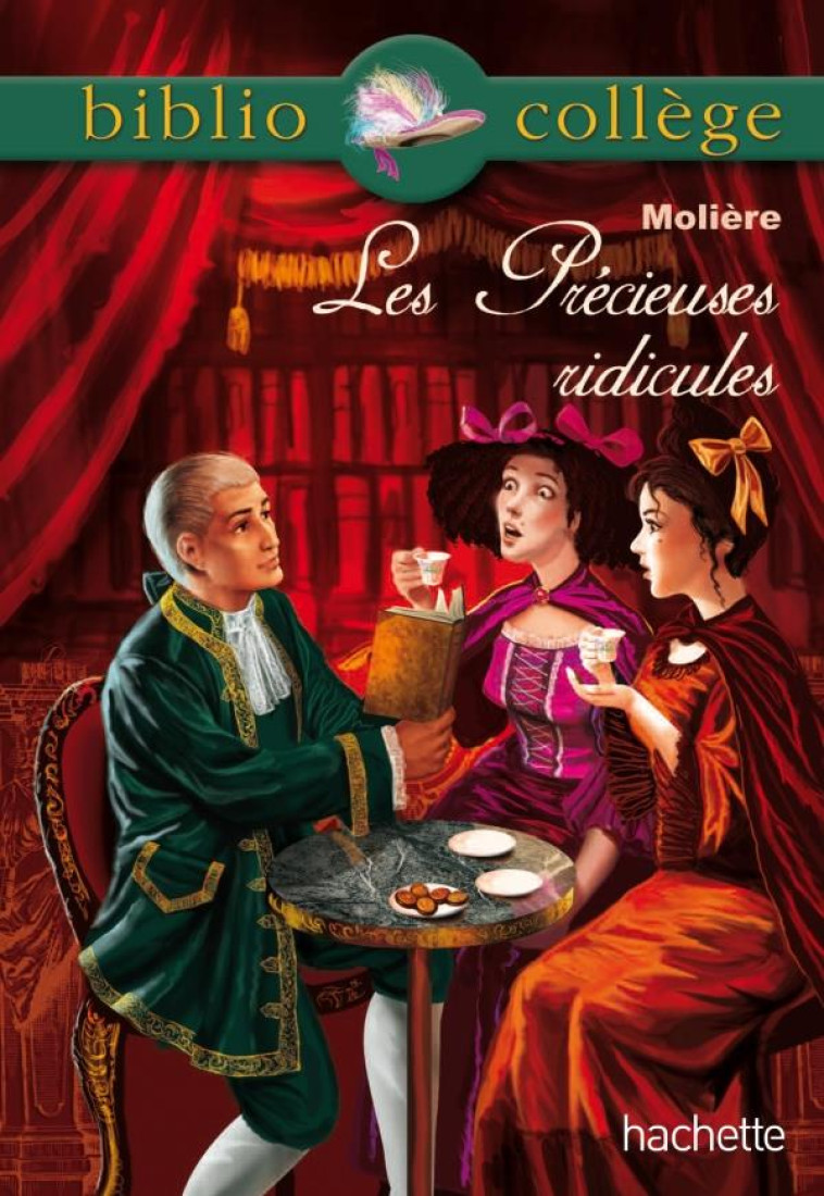 LES PRECIEUSES RIDICULES - MOLIERE - HACHETTE