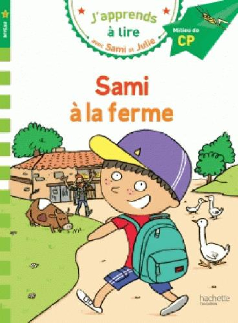 SAMI A LA FERME CP NIVEAU 2 - MASSONAUD/BONTE - Hachette Education