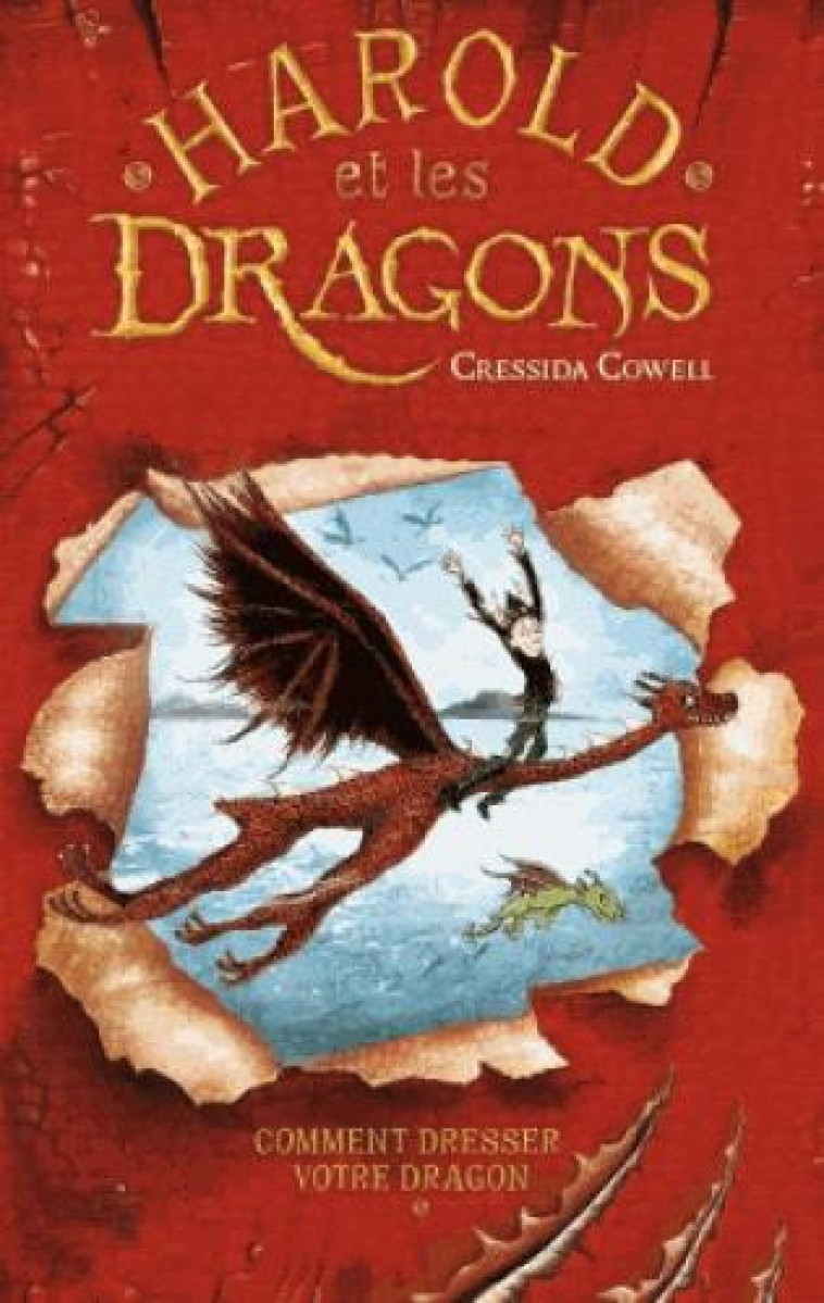 HAROLD ET LES DRAGONS T1 COMMENT DRESSER VOTRE DRAGON - COWELL CRESSIDA - HACHETTE