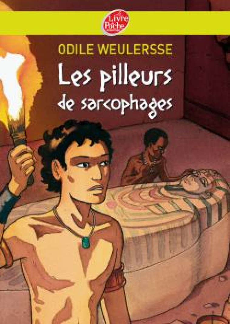 LES PILLEURS DE SARCOPHAGES - WEULERSSE/BRIZZI - HACHETTE