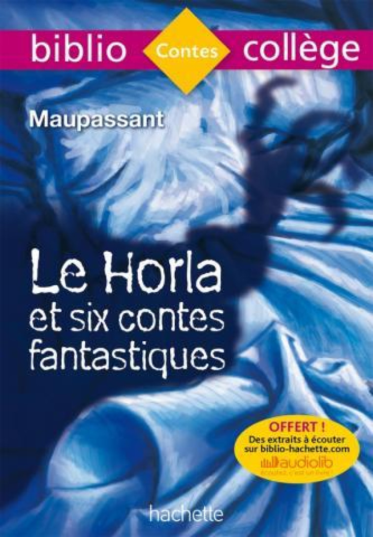 LE HORLA ET SIX CONTES FANTASTIQUES 1887 - MAUPASSANT GUY - HACHETTE