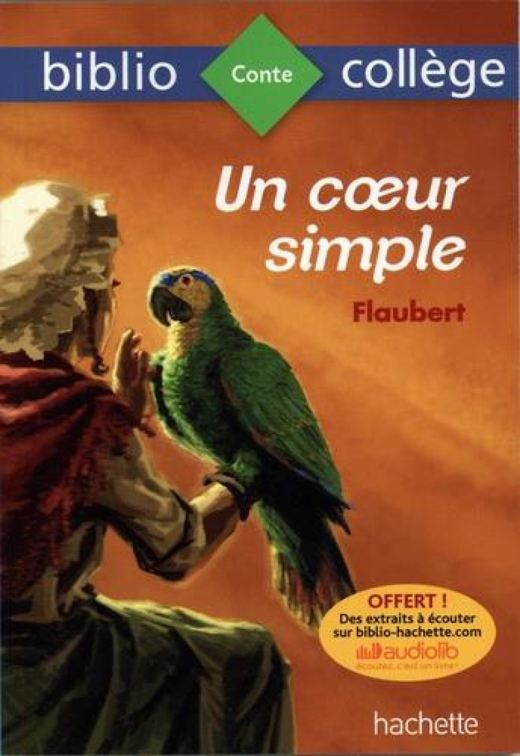 UN COEUR SIMPLE 2018 - FLAUBERT GUSTAVE - HACHETTE