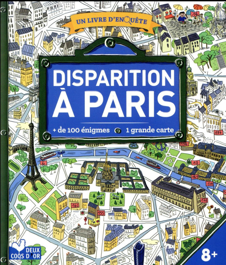 DISPARITION A PARIS - LIVRE AVEC CARTE - LES FEES HILARES - Deux coqs d'or