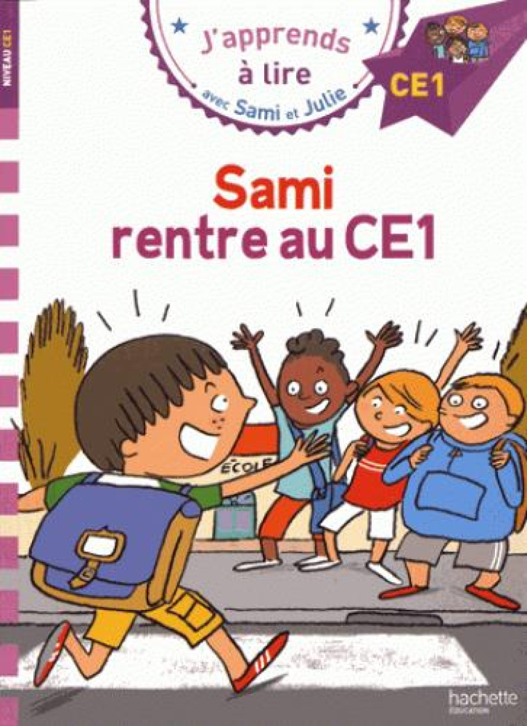 SAMI RENTRE AU CE1 - MASSONAUD/BONTE - HACHETTE