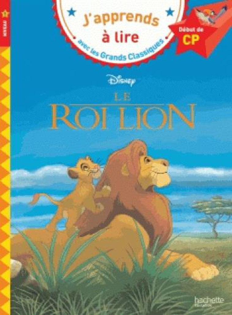 LE ROI LION CP NIVEAU 1 - XXX - HACHETTE