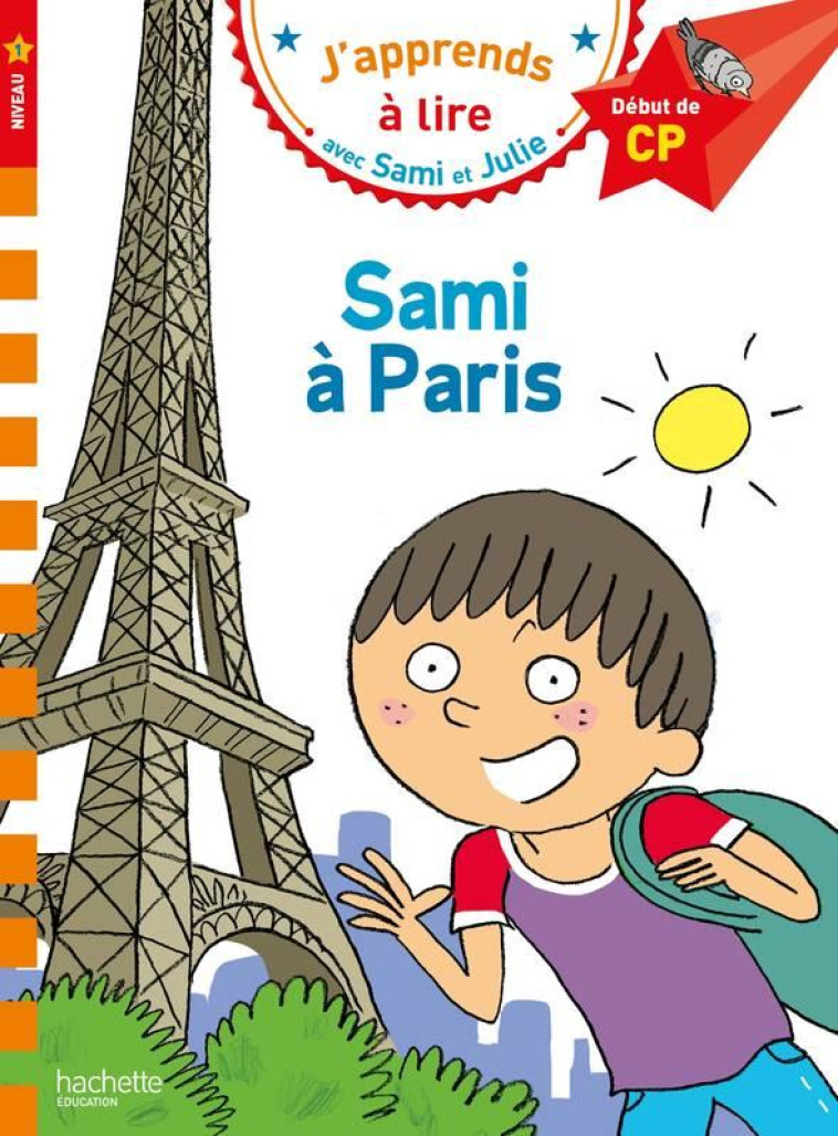 SAMI A PARIS CP NIVEAU 1 - ALBERTIN/BONTE - HACHETTE