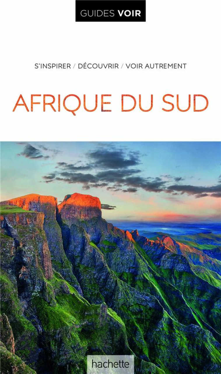 GUIDE VOIR AFRIQUE DU SUD - XXX - HACHETTE