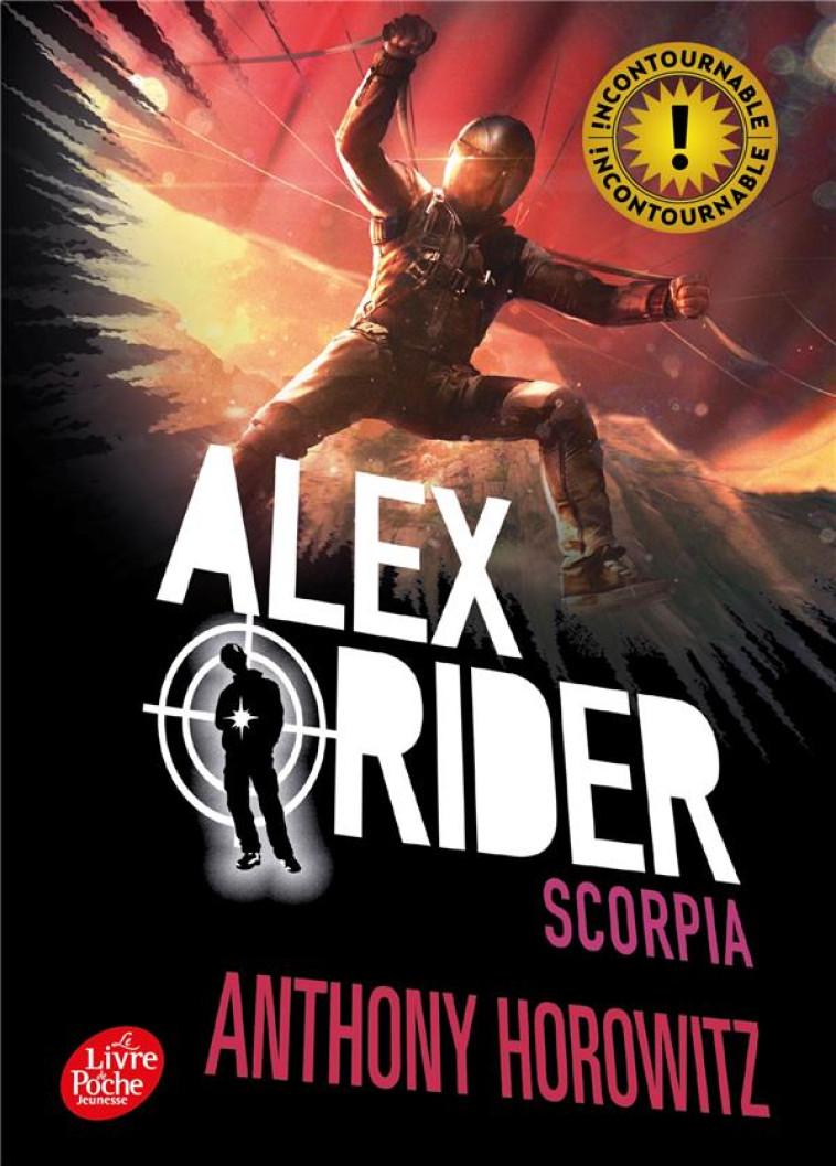 ALEX RIDER T5 SCORPIA - HOROWITZ ANTHONY - Le Livre de poche jeunesse