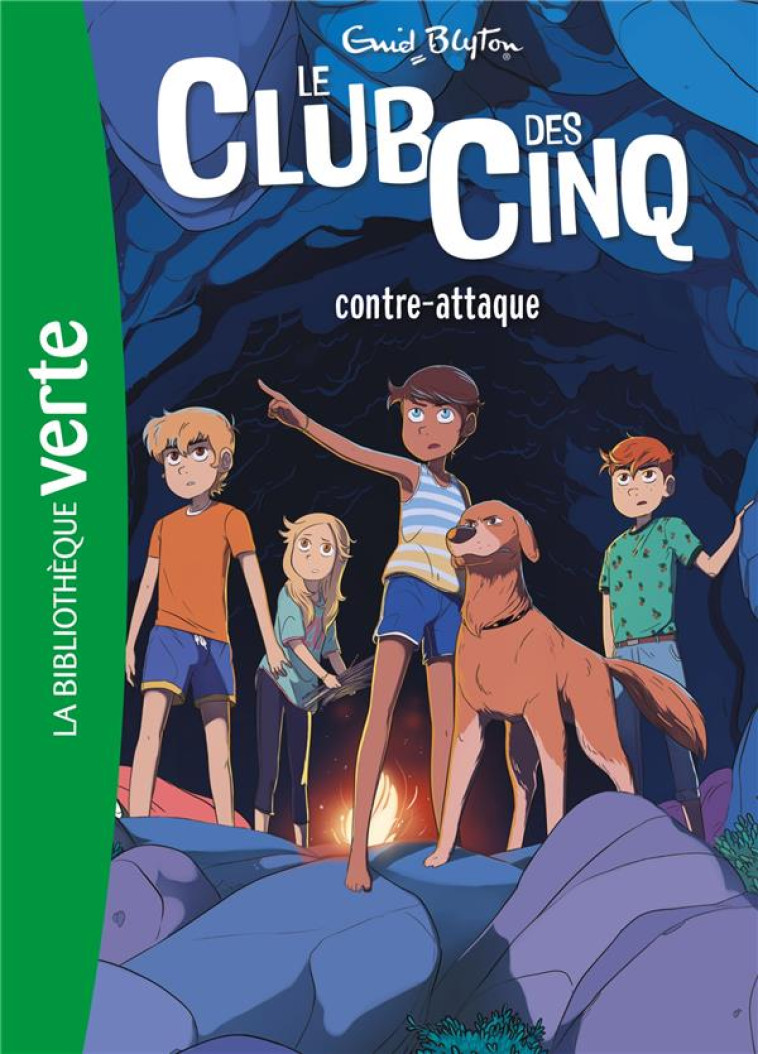 LE CLUB DES CINQ T03 CONTRE ATTAQUE - BLYTON ENID - HACHETTE