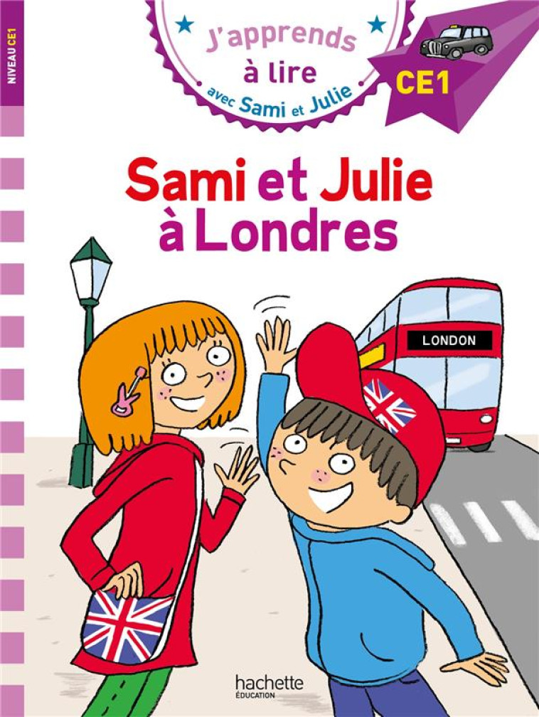 SAMI ET JULIE A LONDRES CE1 - MASSONAUD/BONTE - HACHETTE