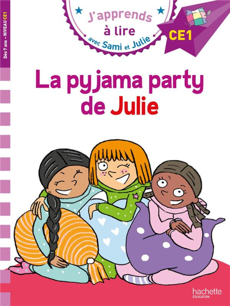 LA PYJAMA PARTY DE JULIE - MASSONAUD/BONTE - HACHETTE