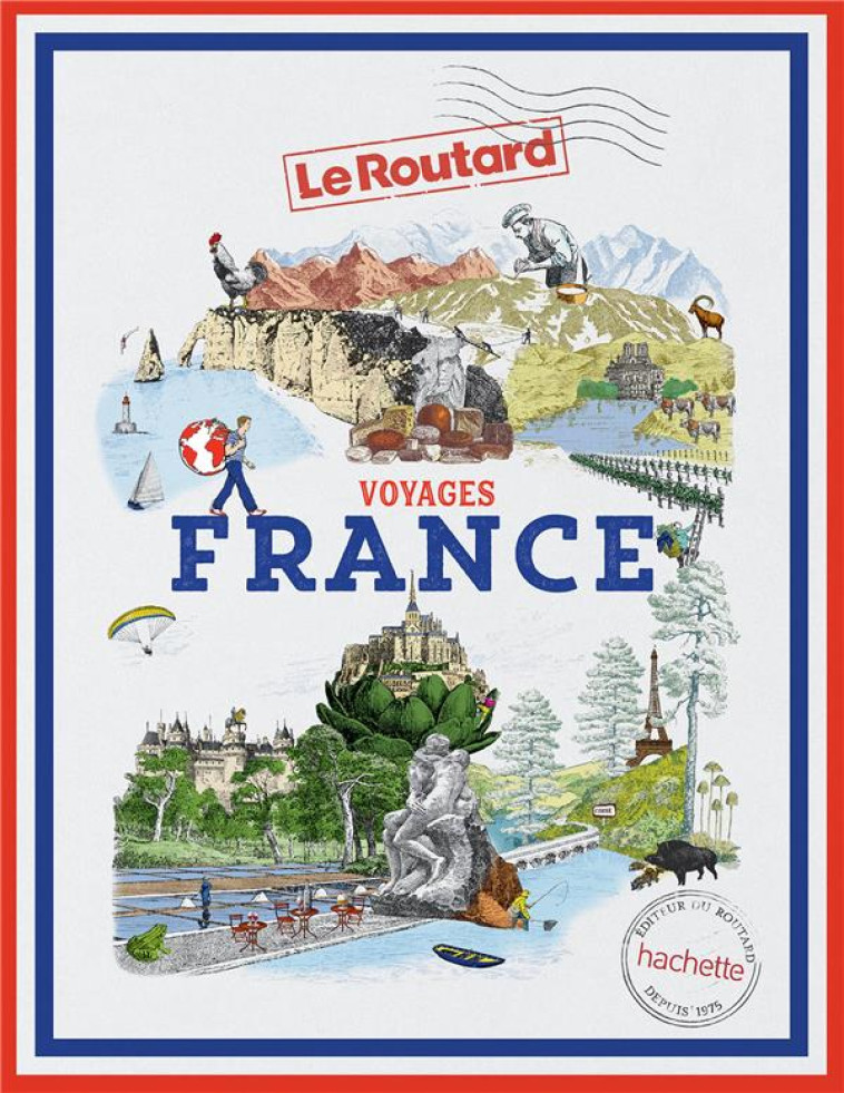 GUIDE DU ROUTARD VOYAGES FRANCE - XXX - HACHETTE