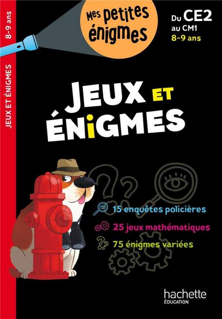 JEUX ET ENIGMES DU CE2 AU  CM1 - BERGER ERIC - HACHETTE