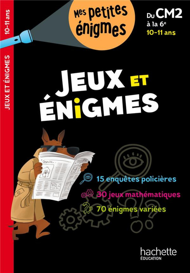 JEUX ET ENIGMES DU CM2 A LA 6E - BERGER/ROUX DE LUZE - HACHETTE