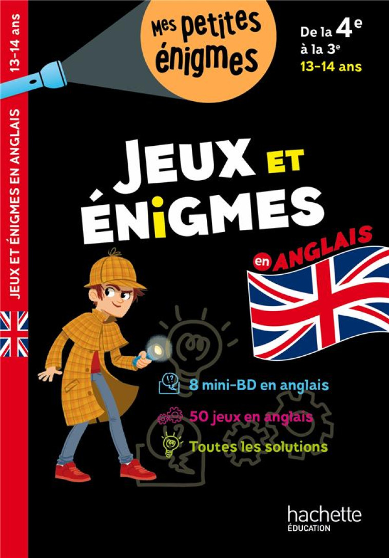 JEUX ET ENIGMES EN ANGLAIS DE 4E A LA 3E - LE MAY JOANNA - HACHETTE