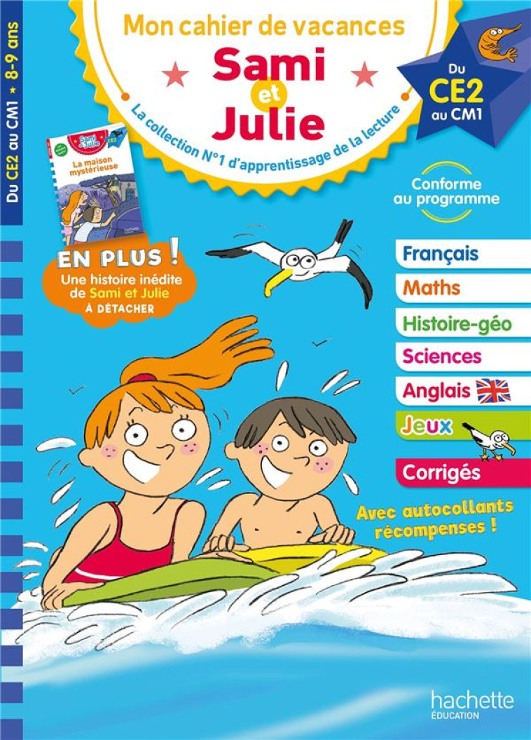 CAHIER DE VACANCES SAMI ET JULIE DU CE2 AU CM1 - NEUMAYER/RAZET/BONTE - HACHETTE