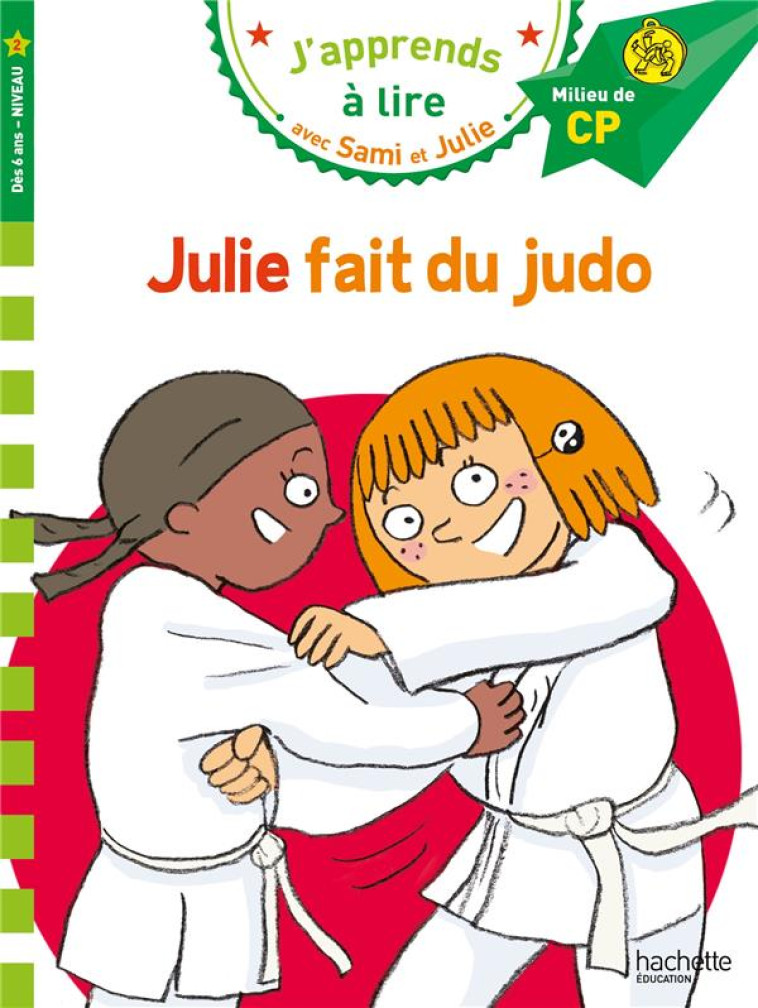 JULIE FAIT DU JUDO CP NIVEAU 2 - BONTE/MASSONAUD - HACHETTE