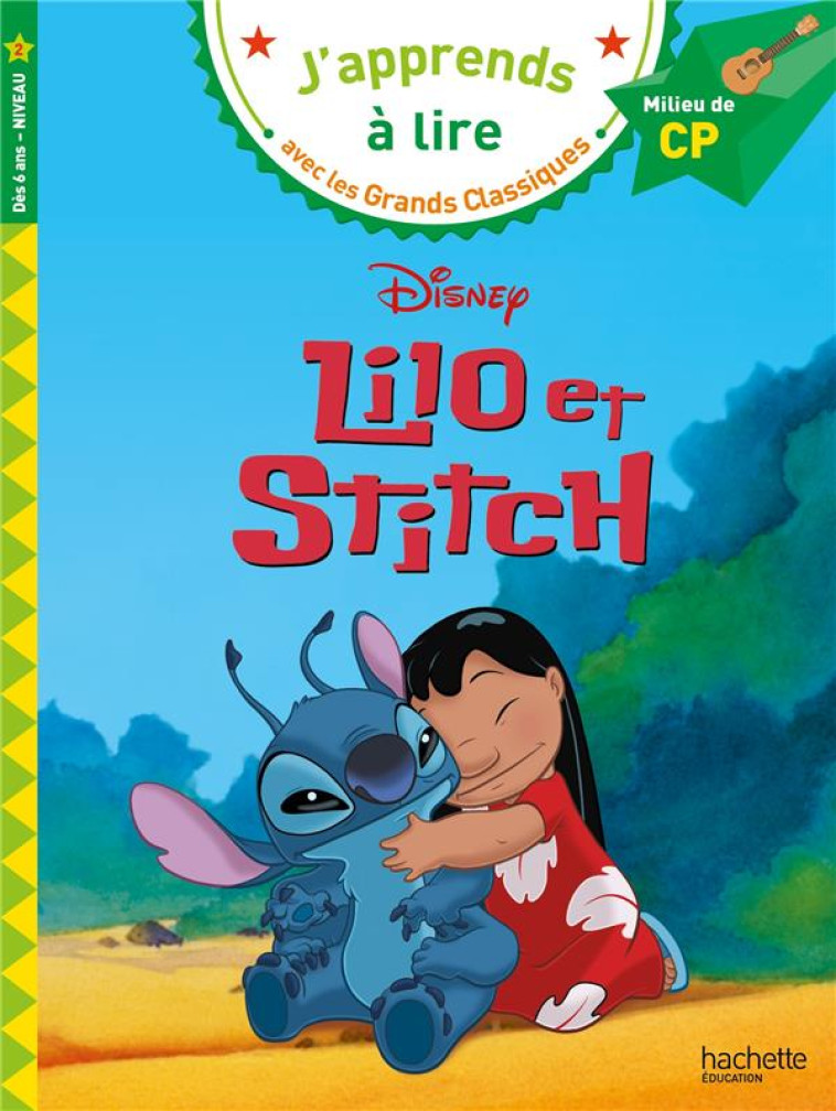 LILO ET STITCH CP NIVEAU 2 - ALBERTIN ISABELLE - HACHETTE