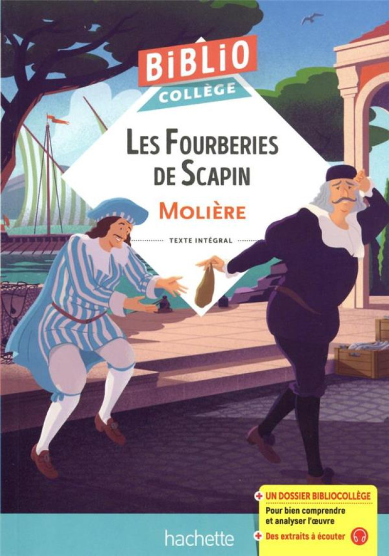 LES FOURBERIES DE SCAPIN  ED 2022 - MOLIERE/GRENON/MENEU - HACHETTE